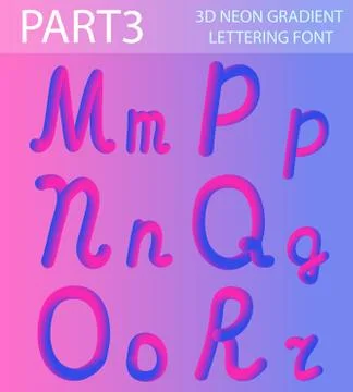 Neon 3D Typeset with Rounded Shapes. Tube Hand-Drawn Lettering. Font Set of Stock Illustration