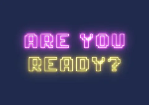 Neon bitsquared are you ready Stock Illustration