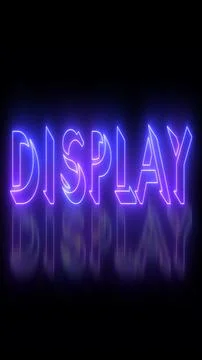 Neon-colored Display word text illustration with a glowing neon-colored mov.. Stock Illustration