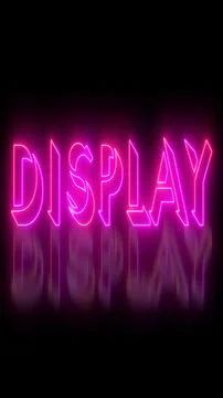 Neon-colored Display word text illustration with a glowing neon-colored mov.. Stock Illustration