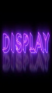 Neon-colored Display word text illustration with a glowing neon-colored mov.. Stock Illustration