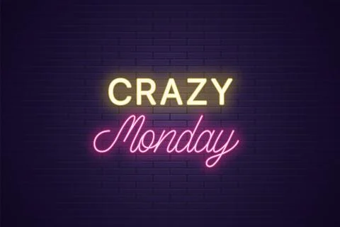Neon composition of headline Crazy Monday. Text Stock Illustration