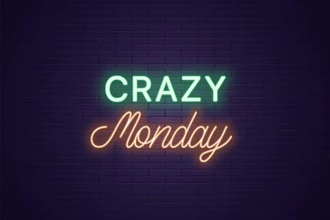 Neon composition of headline Crazy Monday. Text Stock-Illustration