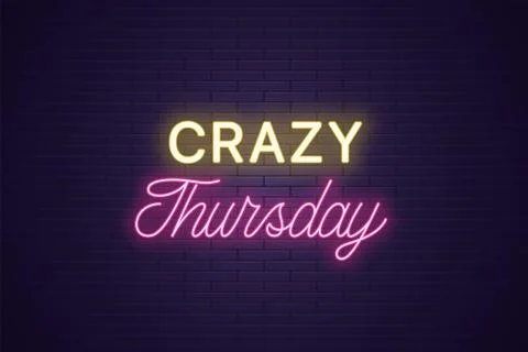 Neon composition of headline Crazy Thursday. Text Stock Illustration