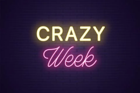 Neon composition of headline Crazy Week. Text Stock Illustration
