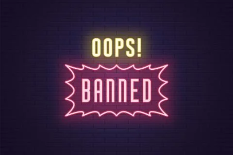 Neon composition of headline Oops Banned. Text Stock Illustration