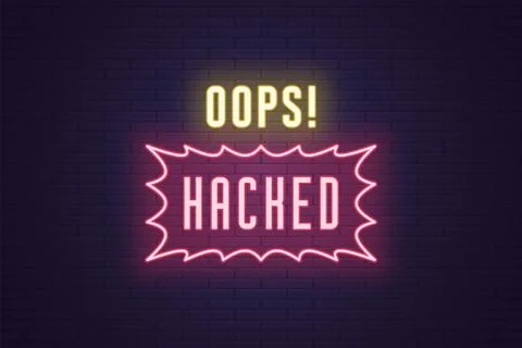 Neon composition of headline Oops Hacked. Text Stockillustratie