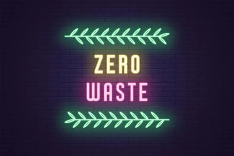 Neon composition of headline Zero Waste. Neon text Stock Illustration