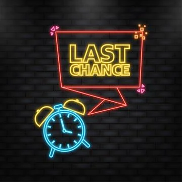 Neon Icon. Red vector banner with last chance sign and timer icon. 库存插图
