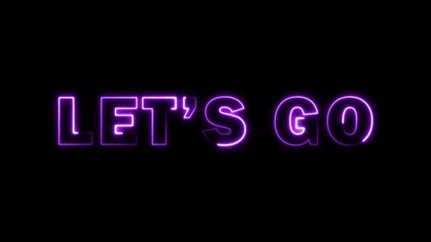 Neon 'Let's Go' Text Animation | Glowing Neon Motion Video stock 317775647