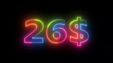 Neon Light 26 with Dollar Sign Multicolored Glow on Dark Digital Screen Bac.. Stock Illustration
