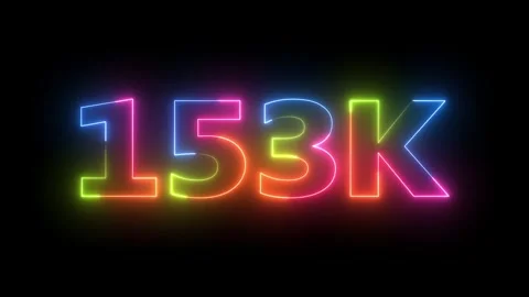 Neon Light Animated Text 153K Followers or Likes Celebration on Black Backg.. Stockbeeldmateriaal 330420353