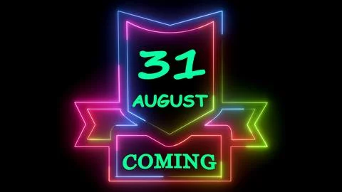 Neon light calendar date 31 august coming Stock Illustration