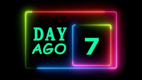 Neon light frame day ago 7 message board Ilustração Stock