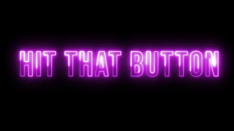 Neon Purple Sign: Hit That Button! Stock Footage 309637628