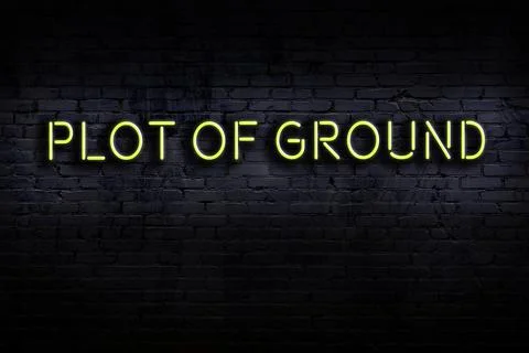 Neon sign with inscription plot of ground against brick wall. Night view Ilustración de archivo