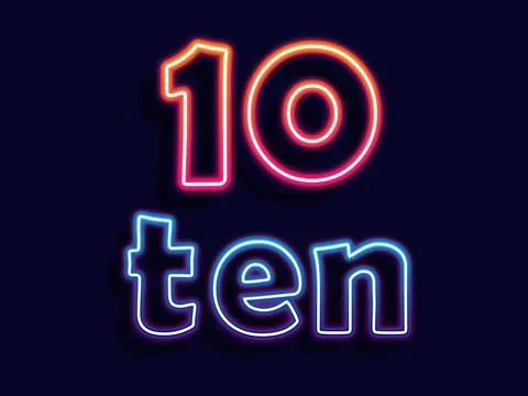 Neon sign ten light vector. Number ten glowing icon design. Vector illustration Stock Illustration
