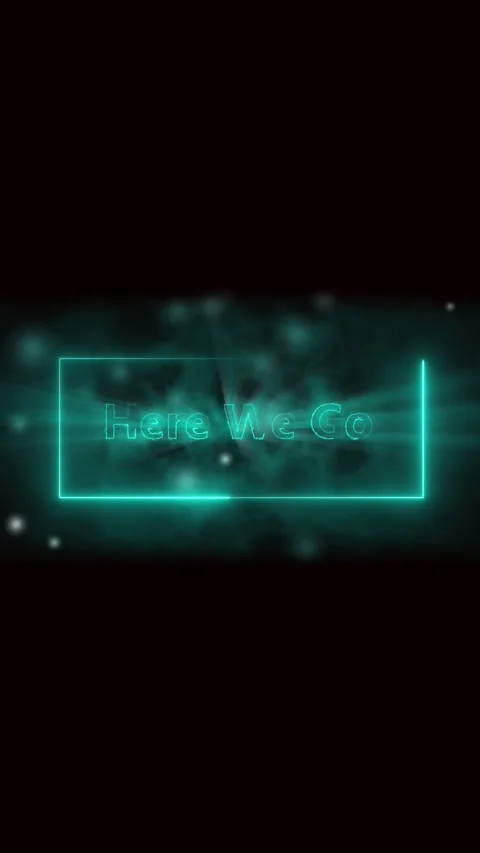 Neon teal glowing frame text animation vertical video here we go abstract b.. Stock Footage 344281984