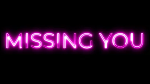 Neon Text Animation – Missing You Emotional Message Theme Stock Footage 321097819