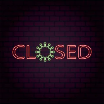 Neon vector sign closed due to coronavirus. Quarantine, isolation and lockdow Stock Illustration