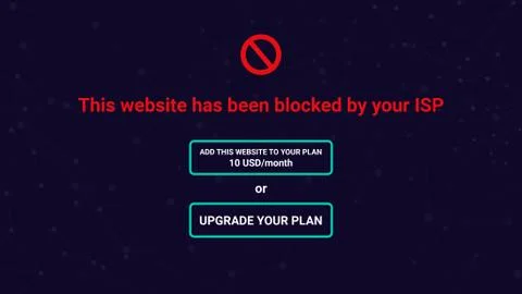 Net Neutrality, site blocked by ISP, request to upgrade plan Stock Photos