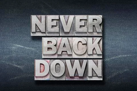 Never back down den Stock Photos
