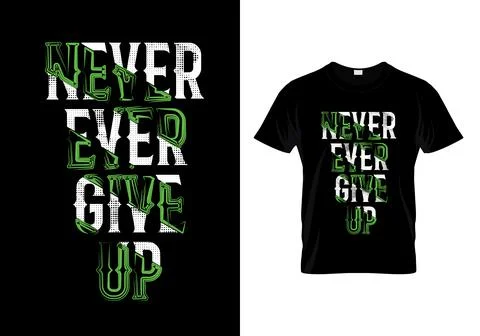 Never Ever Give Up Typography T Shirt Design Stock Illustration