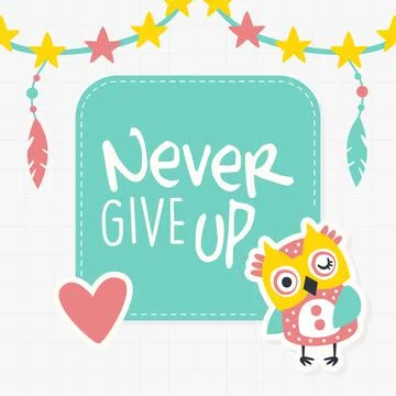 Never Give Up Banner Template with Cute Colorful Hand Drawn Owlet, Poster Ilustração Stock