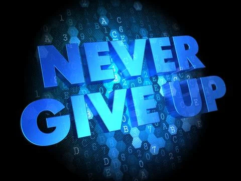 Never Give Up on Digital Background. Ilustração Stock