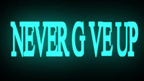 Never give up Stock Footage 322906306