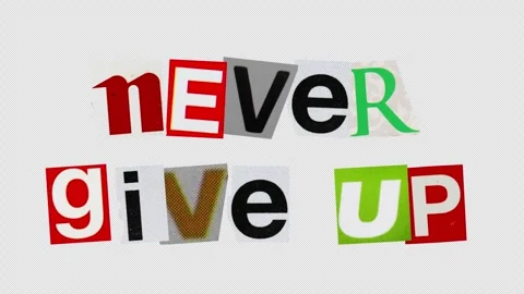 Never give up graphic text paper cut Stop Motion, magazine collage, ransom .. Stock Footage 336807374