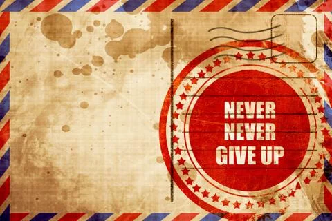 Never give up Ilustração Stock