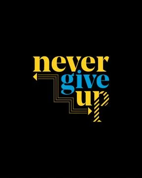Never give up Ilustração Stock