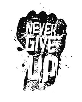 Never Give Up Motivation Poster Concept. Stock Illustration