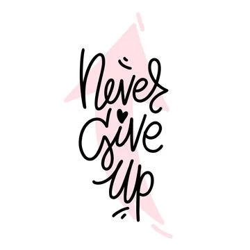 Never give up script modern lettering with arrow shape on the background. V.. Stock Illustration
