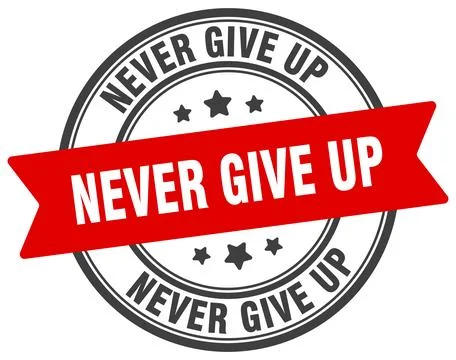 Never give up stamp. never give up label on transparent background. round sig Ilustração Stock
