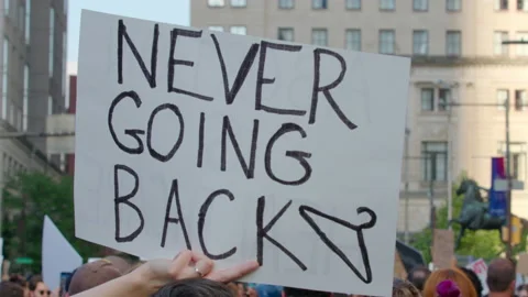 Never Going Back Abortion Protest Sign 4K Stock Footage 199363134