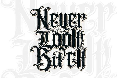 Never Look Back modern typography t shirt design Stock Illustration