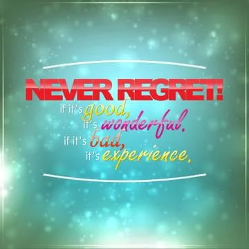 Never regret! Stock Illustration