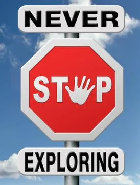Never stop exploring Illustrazione stock
