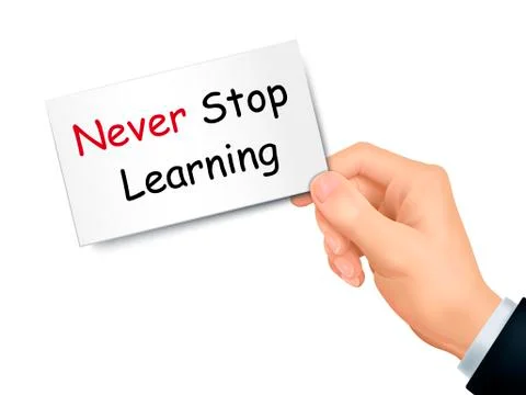 Never stop learning card in hand Stock Illustration