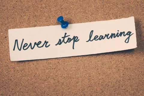 Never stop learning Stock Photos