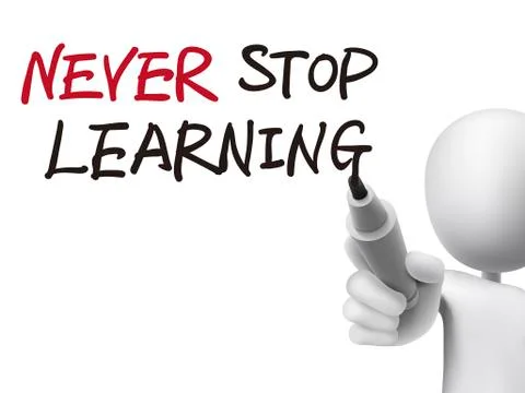 Never stop learning words written by 3d man Stock Illustration