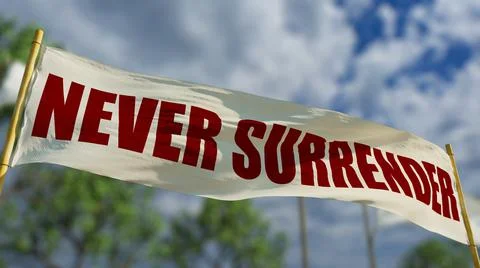 Never surrender transparent sign on bokeh forest background Ilustração Stock