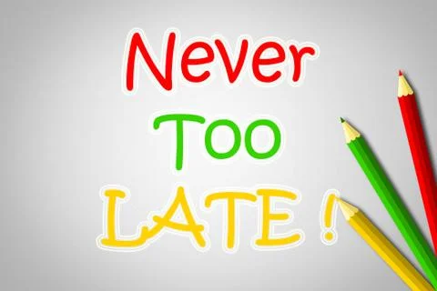 Never too late concept Stock Illustration