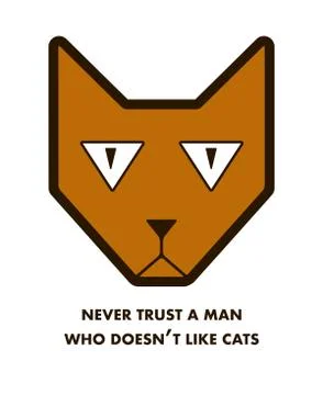 Never trust a man who does not like cats. Cat Quote T Shirt Design Template Stock Illustration