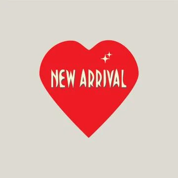 New Arrival vector sign, symbol or banner. Heart Shape and text New Arrival. Stock Illustration