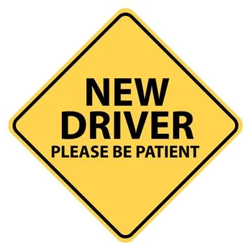 New driver please be patient label. A sign in yellow color that says new Illustrazione stock