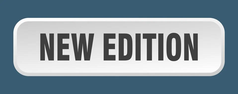 New edition button. new edition square 3d push button Illustrazione stock