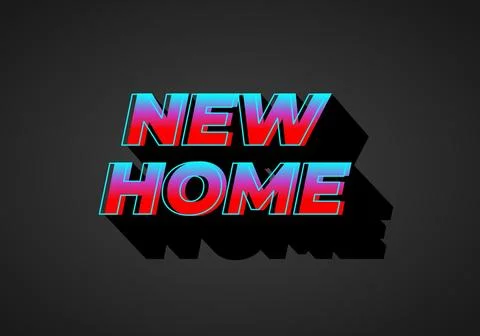 New home. Text effect in 3D look. Gradient blue red color. Dark background Stock Illustration